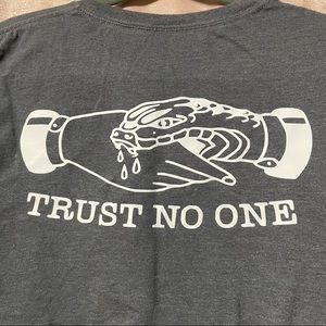 Trust No One Tee